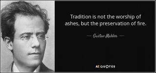 quote-tradition-is-not-the-worship-of-ashes-but-the-preservation-of-fire-gustav-mahler-79-64-33.jpg