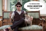 Man from Tinder Box, I've smoke more Frog Morton.jpg