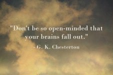 dont-be-so-openminded-that-your-brains-fall-out.jpg
