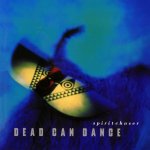 Dead Can Dance Spiritchaser.jpg
