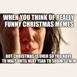 Christmas-Is-Over-Memes-2-3025383614.jpg