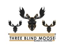 Three Blind Moose.jpeg