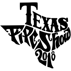 The Texas Pipe Show 