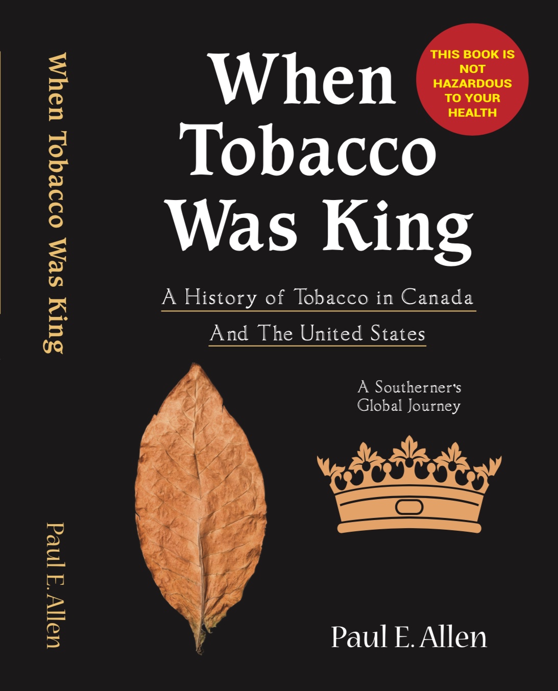 When Tobacco Was King Book